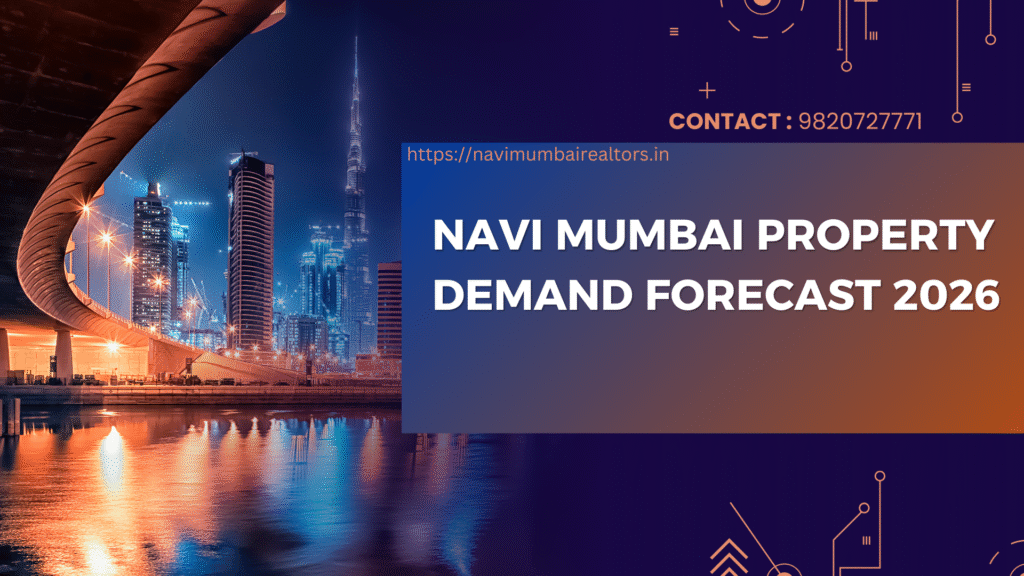Image showing market forecast and demand insights for Navi Mumbai property in 2026.