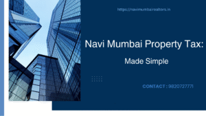 Graphic explaining Navi Mumbai property tax details and how to get help.